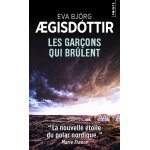 Les garons qui brlent (poche)