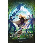 Gardiens des cit�s perdues - tome 7 r�miniscences (jeunesse)