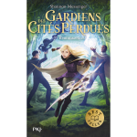 Gardiens des cits perdues - tome 7 rminiscences (poche)