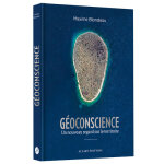 Géoconscience - un nouveau regard sur le territoire (relié) Géoconscience - un nouveau regard sur le territoire (relié)