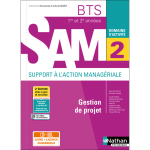Gestion de projet - bts sam 1�re et 2�me ann�es (dom act sam) livre + licence �l�ve - 2021 (broch�)