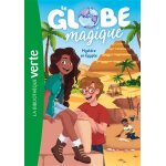 Le globe magique - tome 3 : myst�re en egypte (poche)