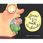 Gloups ! j ai aval cornebidouille ! (jeunesse)