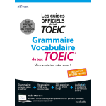 Grammaire - vocabulaire toeic conforme au nouveau test toeic (broch)