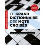 Le grand dictionnaire des mots crois�s - noms propres et noms communs (broch�)