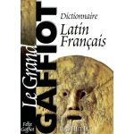 Le grand gaffiot - dictionnaire latin - fran�ais (reli�)