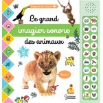 Le grand imagier sonore des animaux (cartonné) Le grand imagier sonore des animaux (cartonné)