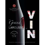 Le grand larousse du vin (relié) Le grand larousse du vin (relié)