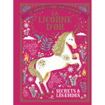 Le grand livre des licornes - la licorne d'or - secrets & l�gendes (jeunesse)
