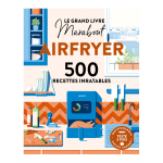 Le grand livre marabout - sp�cial airfryer (broch�)