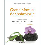 Grand manuel de sophrologie - 2e éd. (broché) Grand manuel de sophrologie - 2e éd. (broché)