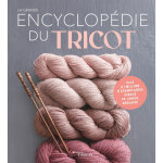 La grande encyclop�die du tricot (broch�)