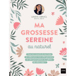 Ma grossesse sereine au naturel (broch)