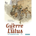 La guerre des lulus - tome : 1 : la guerre des lulus - la perspective luigi 1 / 2 (bd)