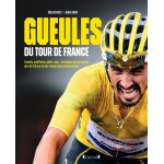 Gueules du tour de france (broch�)
