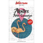 Guide alpilles - camargue - arles 2026 petit fut�: alpilles - camargues - alpilles - camargues (broch�) ...