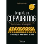 Le guide du copywriting, 2e �dition (broch�)