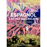 Guide de conversation espagnol latino - am�ricain 15ed (poche)