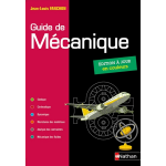 Guide de mécanique bts - dut - licence - classes prépas ptsi et tsi - elève - 2019 (relié) Guide de mécanique bts - dut - licence - classes prépas ptsi et tsi - elève - 2019 (relié)