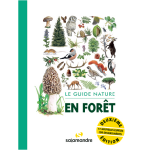 Le guide nature : en for�t - 2e �dition (broch�)
