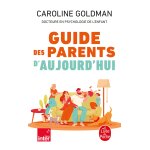 Guide des parents d'aujourd'hui (poche)