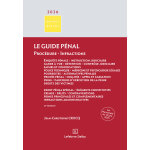 Le guide p�nal. proc�dure - infractions 27e �d. (broch�)
