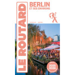 Guide du routard berlin et ses environs 2025 / 26 (broch)