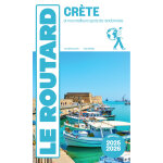 Guide du routard crte 2025 / 26 - et nos meilleurs spots de randonnes (broch)