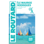 Guide du routard le maurice et rodrigues 2026 / 27 (broch)
