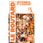 Guide du routard istanbul 2024 / 25 (broch�)