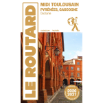 Guide du routard midi toulousain 2026 / 27 (broch�)