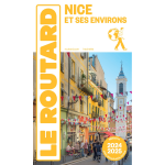 Guide du routard nice 2024 / 25 (broch�)
