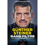 Gunther steiner, sans filtre (broch�)
