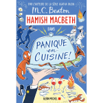 Hamish macbeth - tome 29 : panique en cuisine ! (grand format)