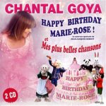 Happy birthday marie rose ! - mes plus belles chansons Happy birthday marie rose ! - mes plus belles chansons