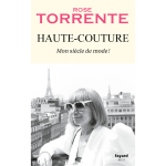 Haute - couture - mon si�cle de mode ! (grand format)