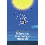Héros de la mythologie grecque (jeunesse) Héros de la mythologie grecque (jeunesse)