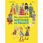 Histoire de france en bd - ma premi�re histoire de france en bd (bd)