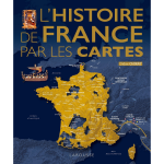 L'histoire de france par les cartes (broch�)
