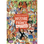Histoire de france au f�minin (bd)