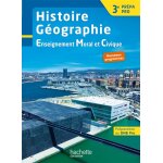 Histoire - g�ographie - emc 3e pr�pa - pro - livre �l�ve - ed. 2017 (broch�)