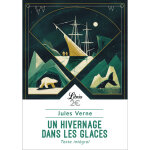 Un hivernage dans les glaces (poche)