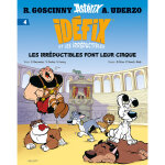 Idfix et les irrductibles tome 4 - les irrductibles font leur cirque (bd)