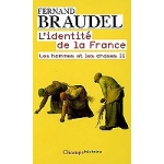 L'identité de la france - les hommes et les choses ii (broché) L'identité de la france - les hommes et les choses ii (broché)