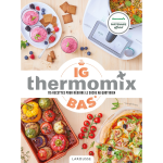 Ig bas thermomix - 115 recettes pour r�duire le sucre au quotidien (broch�)