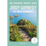 �les anglo - normandes un grand week - end - jersey - guernesey (poche)