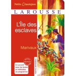 L'�le des esclaves - lyc�e (poche)