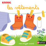 Mon imagier animé les vêtements (cartonné) Mon imagier animé les vêtements (cartonné)