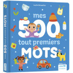 Imagier des tout - petits - mes 500 tout premiers mots (cartonn)