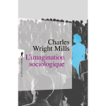 L'imagination sociologique (poche)
